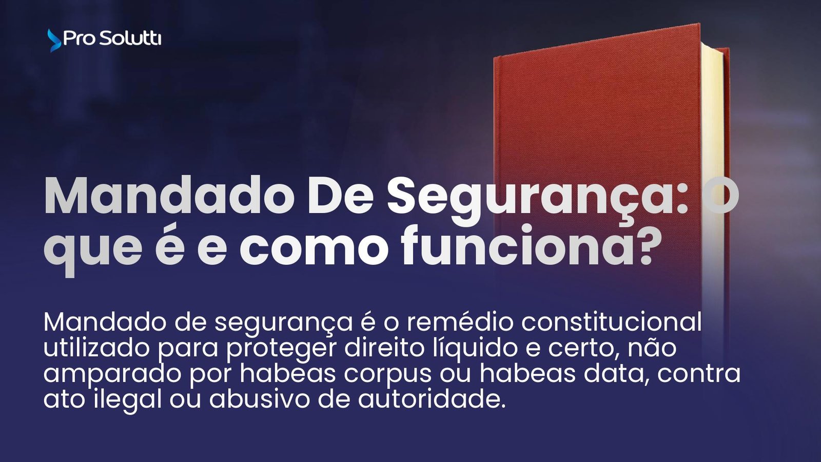 Quem São os Juízes que Julgam Mandados de Segurança? - inspiração 2
