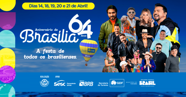 aniversário de brasília programação 21 de abril