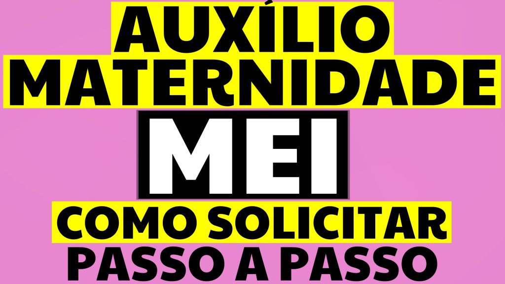 Auxílio-maternidade MEI