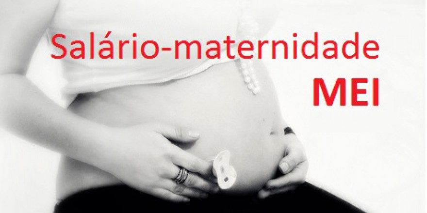 Entenda a Carência do Salário-Maternidade para MEI em 2026