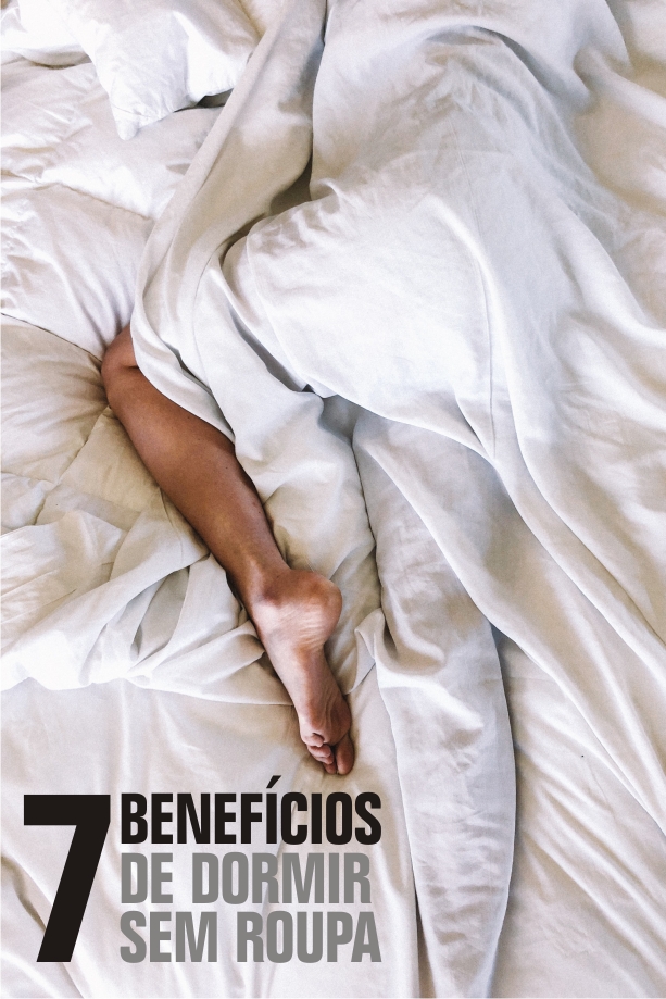 benefícios de dormir sem roupa para a saúde