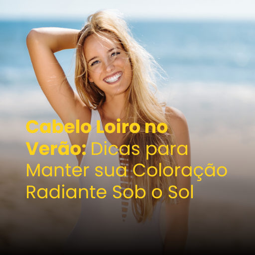 como cuidar de cabelo loiro no sol