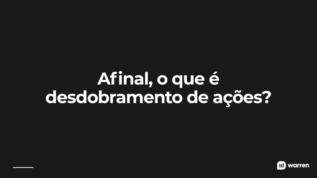 Impacto do split na liquidez do mercado