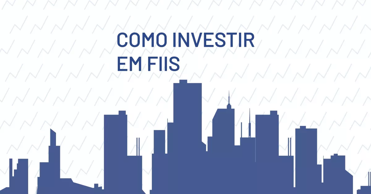 Montando sua Primeira Carteira de Fundos Imobiliários