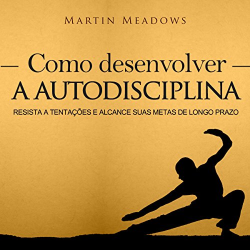 Mentalidade de Sucesso: Como Fortalecer sua Disciplina e Alcançar Objetivos Acadêmicos