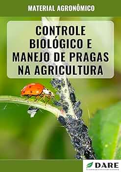 Vantagens do Controle Biológico sobre Agrotóxicos