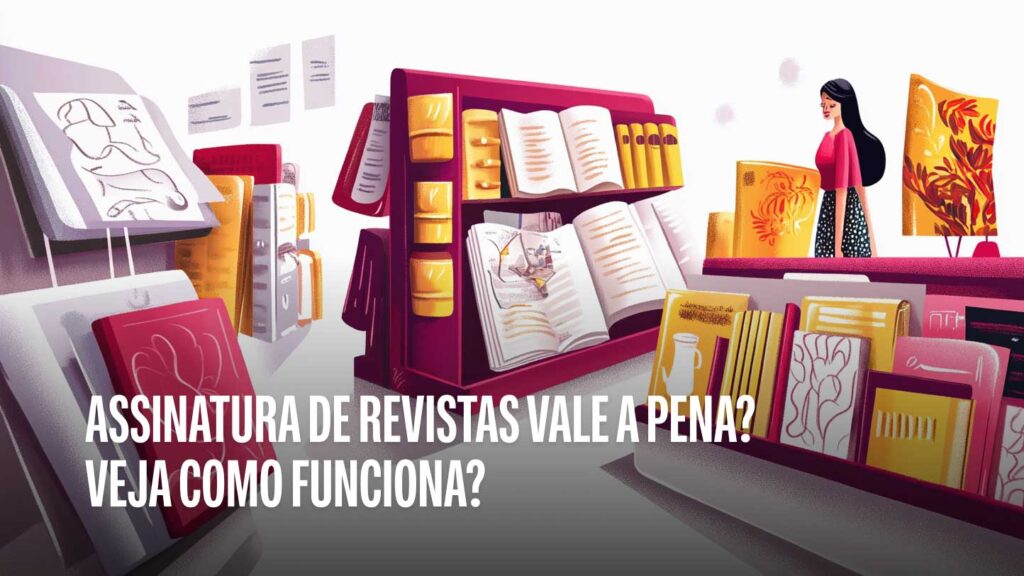 dicas para economizar na assinatura de jornais e revistas