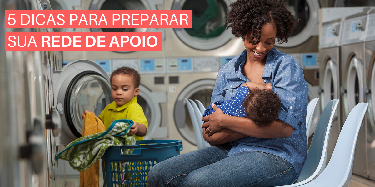 Os Benefícios Inestimáveis de uma Rede de Apoio na Maternidade