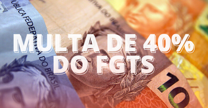 Demissão por acordo: qual o valor da multa do FGTS?