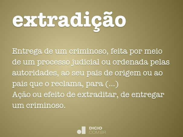 O Papel do STF na Análise de Pedidos de Extradição