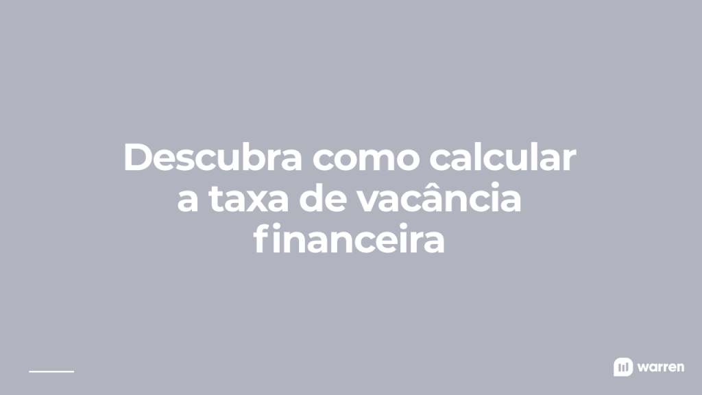 Guia completo para analisar a vacância em FIIs de logística