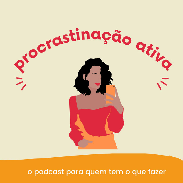 o que é procrastinação ativa