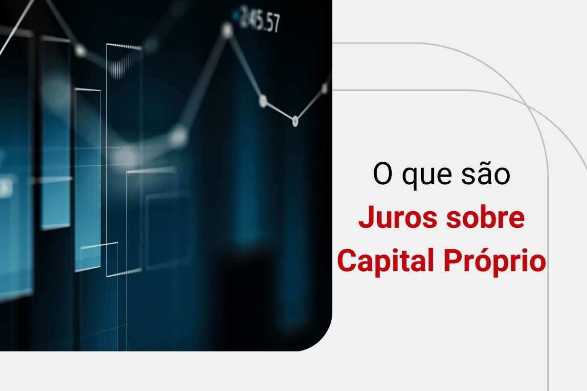 Guia Completo: Juros sobre Capital Próprio (JCP) para Investidores