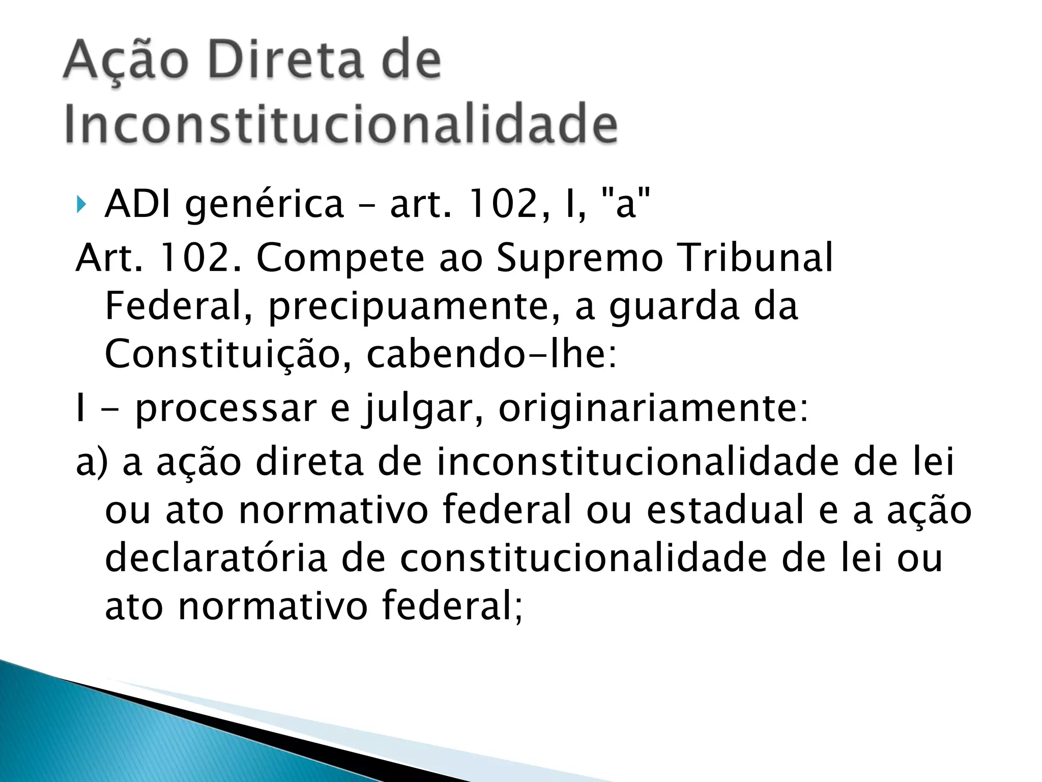 Entenda os Efeitos da Decisão em uma ADI