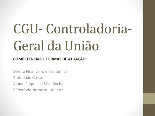 Auditoria e Fiscalização da CGU: Garantindo o Uso Eficiente dos Recursos Públicos