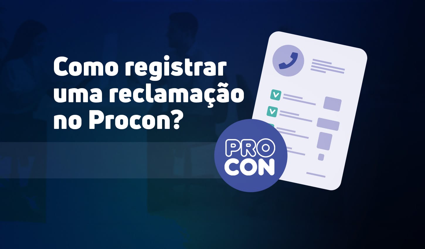 registrar reclamação procon